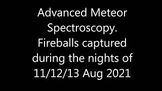 Advanced Meteor Spectroscopy [upl. by Ahsienet511]