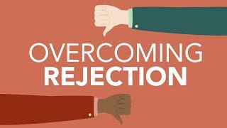 Overcoming Professional Rejection [upl. by Piggy]