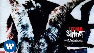 Slipknot  Metabolic Audio [upl. by Hgielyk]