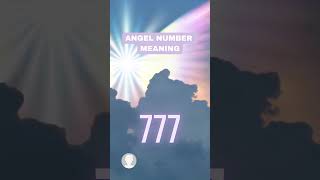 Angel number 777 meaning [upl. by Tanney719]