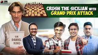 Crush the Sicilian with the Grand Prix Attack  ft Daniel King Biswa Vaibhav Anirban [upl. by Navanod]