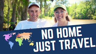 WE SOLD EVERYTHING to Travel the World  Retirement Travelers Vlog 31 [upl. by Amuwkuhc]