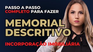 Como elaborar um MEMORIAL DESCRITIVO [upl. by Chu]