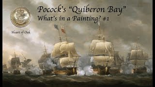 Pocock’s “Battle of Quiberon Bay” 1812  What’s in a Painting 1 [upl. by Kaitlynn113]