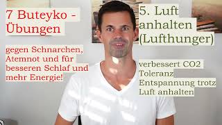 7 Buteyko Übungen die du sofort anwenden kannst Schluss mit Schnarchen gut Schlafen mehr Energie [upl. by Lucas840]