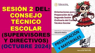 Soy Docente SESIÓN 2 DEL CONSEJO TÉCNICO ESCOLAR SUPERVISORES Y DIRECTIVOS OCTUBRE 2024 [upl. by Nylasoj]