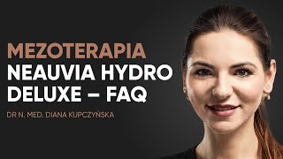 Mezoterapia Neauvia Hydro Deluxe – najczęstsze pytania [upl. by Horter]