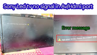 Sony Led Tv No Picture in av and Hdmi Port Sony Led tv no signal problem repair [upl. by Miharba]