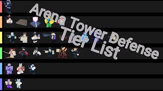 Arena  Tower Defense Tower Tier List Roblox [upl. by Cayla28]