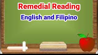 REMEDIAL READING FILIPINO AND ENGLISH [upl. by Felise]