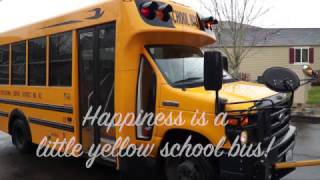 Happiness is a little yellow school bus [upl. by Brower889]