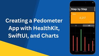 Creating a Pedometer App with HealthKit SwiftUI and Charts  StepbyStep Tutorial [upl. by Katheryn]