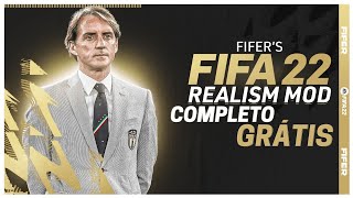 FIFERS REALISM MOD  É INCRIVEL MUITO COMPLETO FIFA 22 [upl. by Ynnek515]