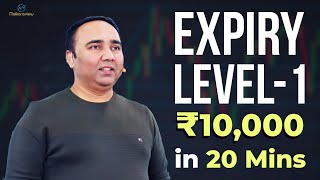 Expiry Level1  ₹10000 in 20 Mins [upl. by Airetnohs798]