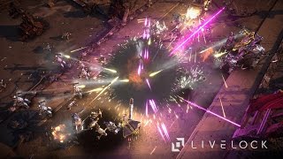 Livelock  Official Launch Trailer [upl. by Rech]