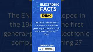 ENIAC ElectronicsBasics ElectronicsTutorial LearnElectronics DIYElectronics [upl. by Tips]