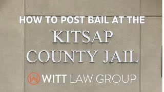 How To Bail Out A Friend Or Loved One From The Kitsap County Jail [upl. by Kila]