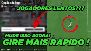 EA FC 24  DESLIGUE ESTA OPÇÃO AGORA JOGADORES LENTOS [upl. by Aehtorod]