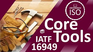 ¿Que son Las herramientas de calidad Core tools para IATF 16949 APQP PPAP FMEA SPC MSA CP español [upl. by Luana]