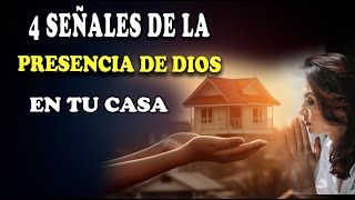 4 SEÑALES DE LA PRESENCIA DE DIOS EN TU CASA [upl. by Kirschner]