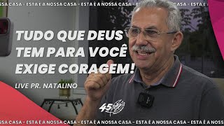 INSEGURANÇA MEDO E BAIXA AUTOESTIMA  Live Pr Natalino 2711 [upl. by Refitsirhc]