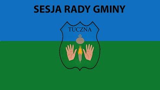 Sesja Rady Gminy Tuczna 19 listopada 2024 r [upl. by Deerc]