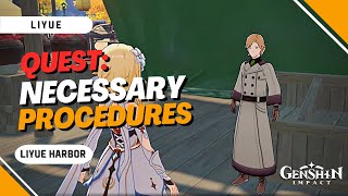 FULL GUIDE Necessary Procedures Quest  Liyue Harbor  Genshin Impact [upl. by Whitford]