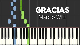 GRACIAS Marcos Witt Piano Tutorial Cover Instrumental para Orar [upl. by Atinus]