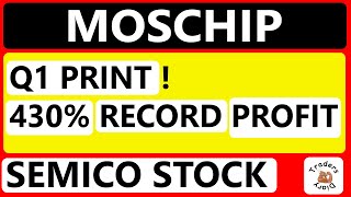 moschip share latest news  Q1 print  Profit 430 jump  Semico Co [upl. by Giddings487]