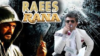 Raees Rana  रईस राना  Dubbed Hindi Movies 2016 Full Movie HD l Ajith Sneha [upl. by Perlman449]