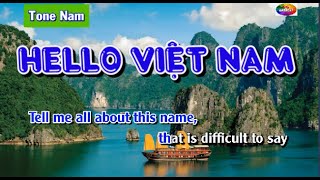 Karaoke HELLO VIỆT NAM  Tone Nam Dm dễ hát Tác giả Marc Karaoke có cả lời Anh và lời Việt [upl. by Meave]