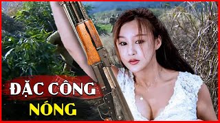 Hay Nhất  ĐẶC CÔNG NÓNG  Siêu Phẩm Hành Động Võ Thuật  Phim Lẻ Cấm Chiếu [upl. by Aneerol]