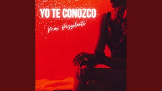 Yo Te Conozco [upl. by Donielle]