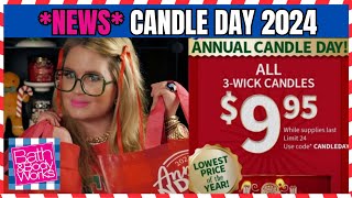 NEWS  CANDLE DAY 2024 PRICING TIPS AND MORE at Bath amp Body Works candleday bathandbodyworks [upl. by Nedry]