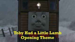 Thomas amp Friends  Toby Had a Little Lamb • Opening Theme [upl. by Celisse]