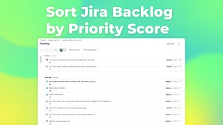 How to order Jira backlog by Priority Score [upl. by Atinej]