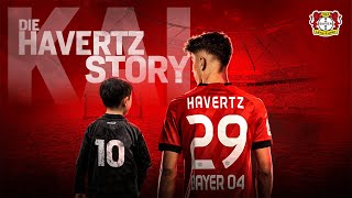 KAI – DIE HAVERTZSTORY  10 Jahre Bayer 04 Leverkusen [upl. by Addam]