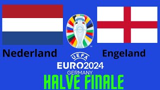 Ek 202450 NederlandEngeland halve finale [upl. by Cloots523]