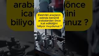 Elektrikli Araçlar Benzinlilerden Önce İcat Edildi Şaşırtıcı Gerçekler ElektrikliAraçlar tesla [upl. by Cordelia]