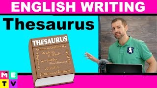 How to use a Thesaurus  Improve your Writing [upl. by Nwahsit]