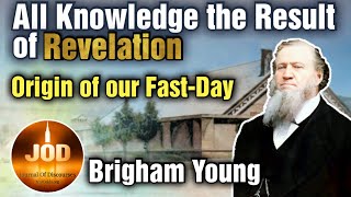 Salvation amp All Knowledge the Result of Revelation  Brigham Young  JOD 1224 [upl. by Myrna]