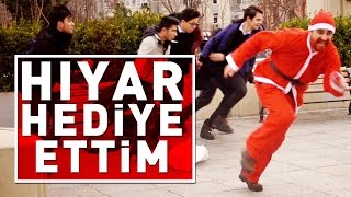 HIYAR HEDİYE ETTİM  YILBAŞI TROLLEMESİ [upl. by Caresa]