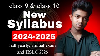 New Syllabus for class 10 and 9 from SEBA  Half yearly and HSLC 2025 syllabus pdf [upl. by Lurleen]