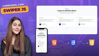 Como usar a biblioteca Swiper JS e criar um CARROSSEL de Avaliações Responsivo [upl. by Kohn]