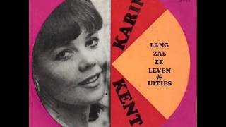 Karin Kent  Lang zal ze leven Congratulations 1968 [upl. by Karp316]