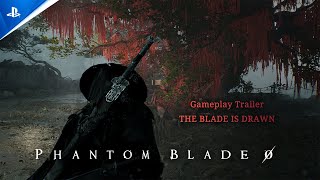 Phantom Blade Zero  quotThe Blade is Drawnquot Gameplay Trailer  PS5 Games [upl. by Torhert538]