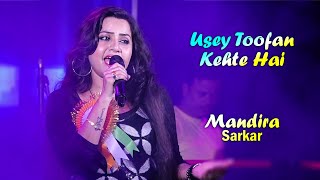 Use Toofan Kehte Hai  Mandira Sarkar  Old Hindi Song  The Pancham Band  Maa Studio [upl. by Noit]