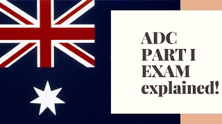 ADC Part I Exam Explained Australian Dental Council [upl. by Atterahs699]