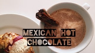 Yummy Mexican Hot Chocolate Recipe [upl. by Melody439]