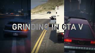 Grinding in GTA V [upl. by Suedaht204]